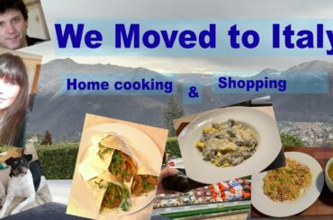 We moved to Italy! Shopping, home cooking and everday life.(Turn on subtitles for other languages)