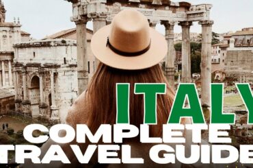 Complete travel guide in ITALY || vol.1
