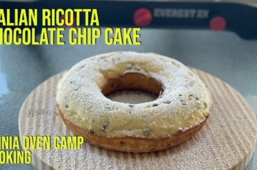 ITALIAN RICOTTA CHOCOLATE CHIP CAKE | OMNIA OVEN CAMP COOKING