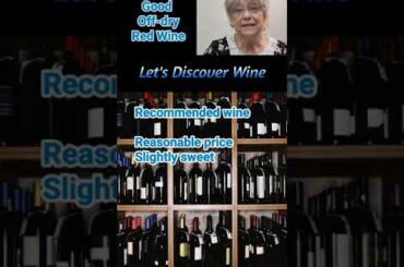 Good off-dry Red wine @Let's Discover Wine #wine #offdrywine #semisweetwine #redwine #shorts