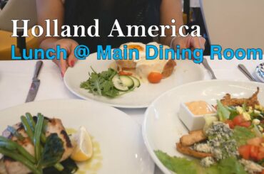 Holland America Lunch Food & Menu at Main Dining Room (Nieuw Statendam)