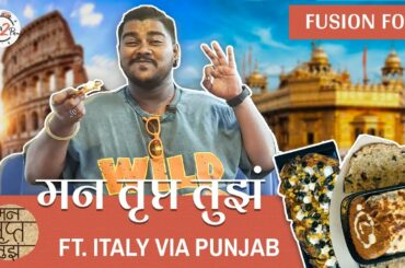Mann Trupta Tuza - EP 4 | Best Lasagna in Pune | Fusion Food |#Italian #Punjabi |#Bha2Pa
