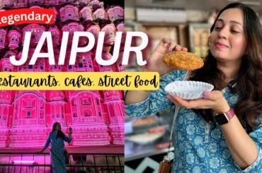 16 LEGENDARY Jaipur Restaurants, Cafes and Street Food Places *worth visiting* | Jaipur Food