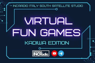 VIRTUAL FUN GAMES (Kadiwa Edition) | INCRadio ITALY SOUTH | @INCRadioDZEM954