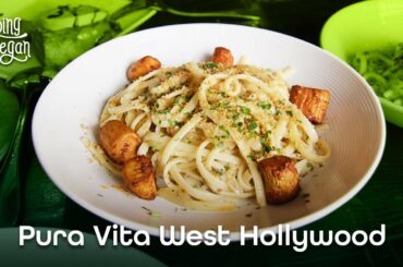 Vegan Italian Restaurant - Pura Vita (West Hollywood) #foodreview #foodie