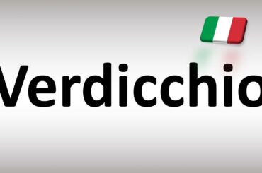 How to Pronounce Verdicchio (Italian Wine)