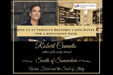 Wine, Food and the Soul of Italy with Robert Camuto