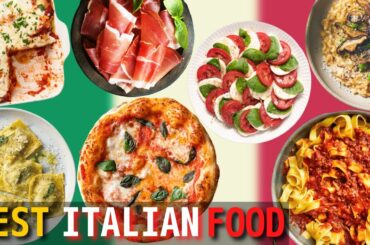 Top 10 the Best Italian Food and Dishes | Food in Italy