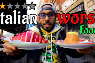 Eating Everything Italian Worst Street Food!! Should Sue!!