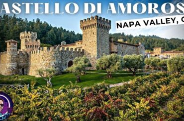 The BEST Napa Valley Winery I’ve EVER seen! Castello di Amorosa Tour and Review