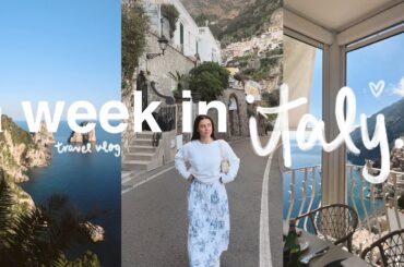 a week in ITALY. (Naples, Capri, Positano)