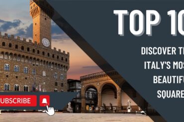 You Won't Believe These Italian Squares Exist: Discover the Top 10 MOST Beautiful Squares!
