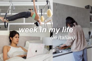 a week in my life in Italy: no motivation? cooking, skincare + pilates (vlog in Italian)