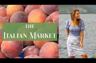 THE ITALIAN MARKET: Learn Italian Phrases for Market Shopping in Italy
