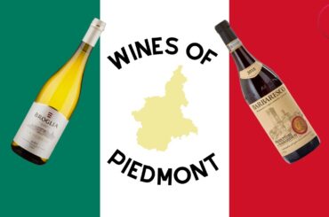 Drinking Through Italy: Wines of Piedmont