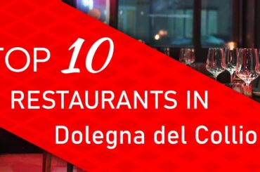 Top 10 best Restaurants in Dolegna del Collio, Italy