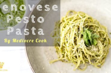 Italian Pesto Pasta | Genovese Pesto Sauce | Italian food | 30 mins recipe