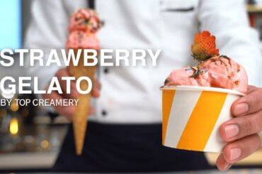 The Perfect Homemade Italian Strawberry Gelato Recipe | How to make Strawberry Gelato | TOP Creamery