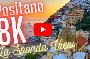 Positano Italy view 8k Positano Sunset from La Sponda restaurant Hotel Le sirenuse La Sponda view