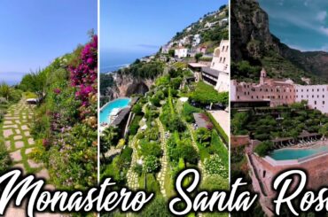 Monastero Santa Rosa - A Luxury Destination in Italy