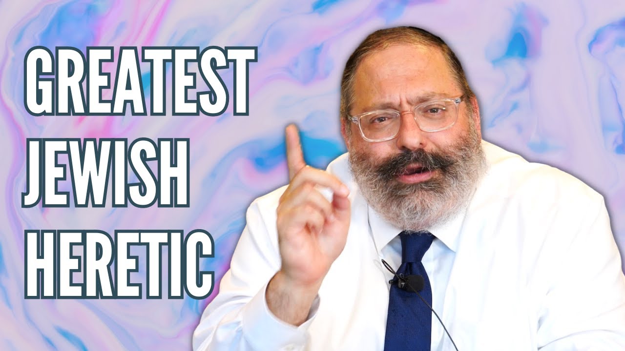 The SHOCKING Secret of the Greatest Jewish HERETIC The SHOCKING Secret of the Greatest Jewish HERETIC