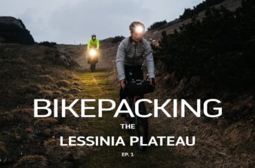 ITALY BIKEPACKING ADVENTURE - Verona & Lessinia 1/2