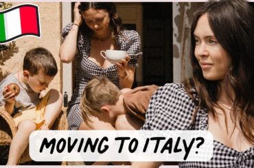 Moving To Italy As A Family In 2023