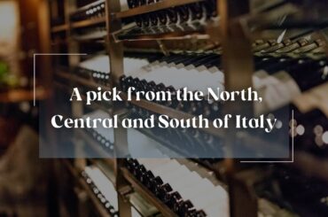 Sommelier Favourites: North, Central and South of Italy