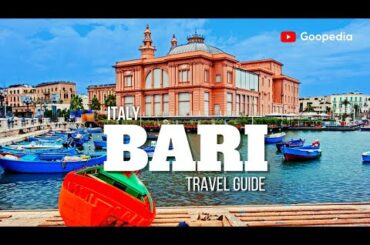 BARI ITALY TRAVEL GUIDE | 10 TOURIST ATTRACTIONS AND THINGS TO DO IN BARI ITALY