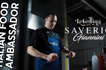 LaCollina - Saverio Giannini - Italian Food Amabassador