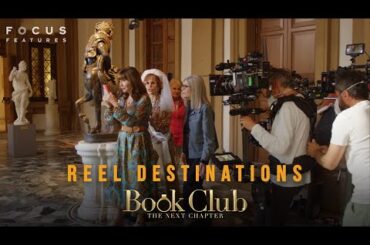 Find Out Why Rome Is the Perfect Backdrop for Book Club: The Next Chapter | Reel Destinations