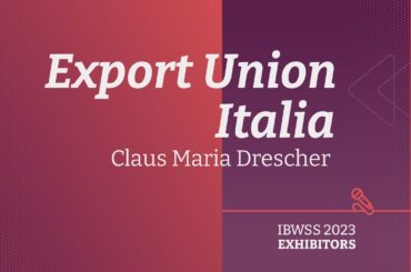 Export Union Italia - Claus Maria Drescher | IBWSS 2023 Exhibitors