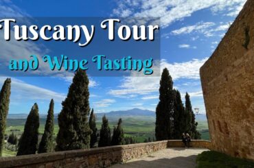 Tuscany Tour and Wine Tasting | Montepulciano and Pienza | Tuscay, Italy