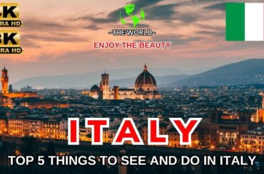 ITALY TRAVEL GUIDE.Top 5 Things to See and Do in Italy. Last Updated: May, 2023.[4K, 8K, UHD, 60FPS]