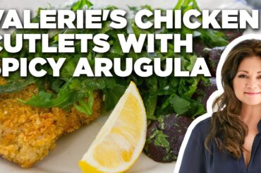 Valerie Bertinelli's Chicken Cutlets with Spicy Arugula | Valerie's Home Cooking | Food Network