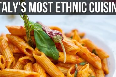 Italy's Most Ethnic Cuisine  || World Tourism Grand View