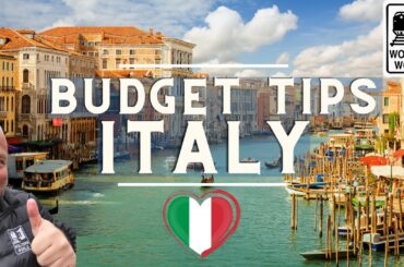 Best Budget Travel Tips for Italy