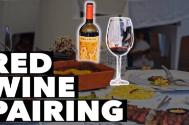 How To PAIR RED WINE - Great Foods with 3 Different Styles of Wine