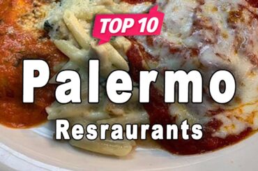 Top 10 Restaurants in Palermo | Italy - English