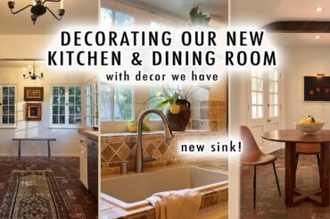 Decorating Our New KITCHEN & DINING ROOM (with decor we already have) | XO, MaCenna