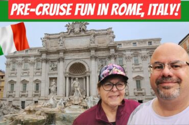 Pre Cruise Food and Fun!  NCL Breakaway Italy & Greek Isles Cruise 2023!   Welcome to Rome!