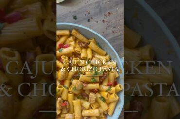 Cajun Chicken&Chorizo Pasta Creamy, cheesy,CAJUN CHICKEN&CHORIZO PASTA #creamy pasta recipes #cream