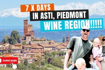 One week in Asti Piedmont Wine Region Italy!!!!