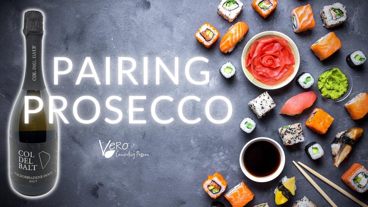 Yes, You Can PAIR PROSECCO With a Meal Yes, You Can PAIR PROSECCO With a Meal