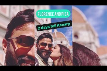 Florence And Pisa Travel Itenary | 2 Days in Tuscany | Italy Travel - Part 3