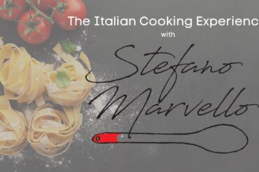 Welcome to my Italian Cooking Experience with Stefano Marvello.