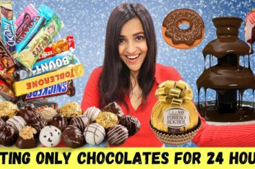 Eating only CHOCOLATES for 24 Hours || CHOCOLATE FOOD CHALLENGE