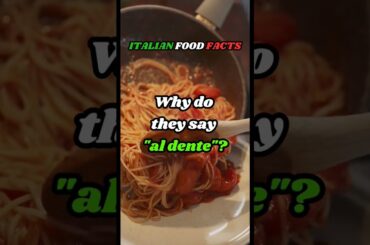 What's the meaning behind the expression "al dente"? Italian Food Facts #1 #italianfood #italy