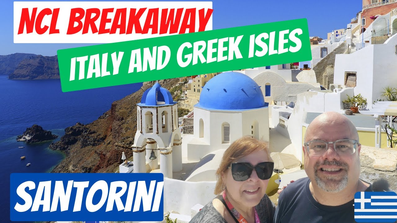 NCL Breakaway Italy & Greek Isles! Welcome to Santorini, Greece! Oia, Fira and Winery! NCL Breakaway Italy & Greek Isles! Welcome to Santorini, Greece! Oia, Fira and Winery!