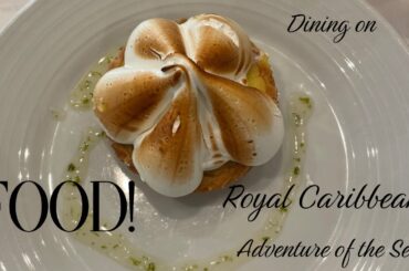Dining on Royal Caribbean's Adventure of the Seas